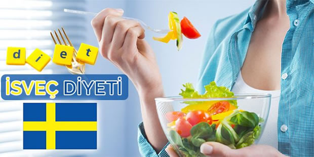 İsveç Diyeti nedir? Nasıl Uygulanır?
